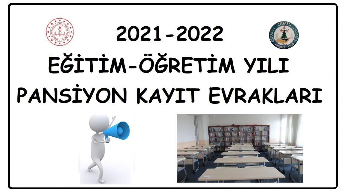 2021/2022 EĞİTİM-ÖĞRETİM YILI PANSİYON KAYIT EVRAKLARI